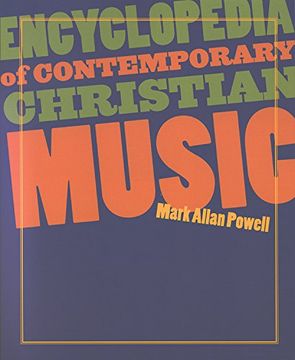 portada Encyclopedia of Contemporary Christian Music (Recent Releases) (en Inglés)