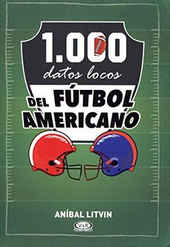 portada 1.000 Datos Locos del Futbol Americano
