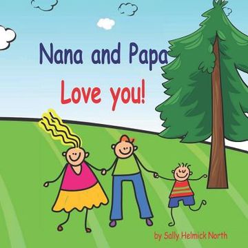 portada Nana and Papa Love You!! (en Inglés)