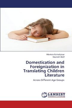 portada Domestication and Foreignization in Translating Children Literature