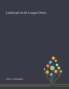 portada Landscape in the Longue Duree (in English)