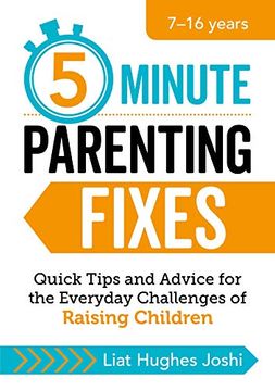 portada 5-Minute Parenting Fixes: Quick Tips and Advice for the Everyday Challenges of Raising Children (en Inglés)