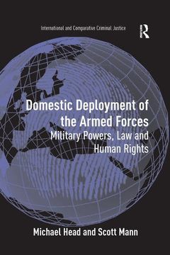 portada Domestic Deployment of the Armed Forces: Military Powers, Law and Human Rights