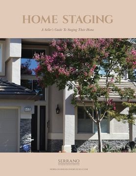 portada Home Staging A Seller's Guide To Staging Their Home (en Inglés)