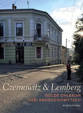 portada Czernowitz & Lemberg: In Fotos und Text (en Alemán)