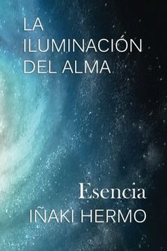 portada La Iluminacion del Alma: Esencia