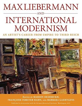 portada Max Liebermann and International Modernism: An Artist's Career From Empire to Third Reich (Studies in German History) 