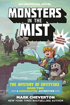 portada Monsters in the Mist: The Mystery of Entity303 Book Two: A Gameknight999 Adventure: An Unofficial Minecrafter's Adventure (en Inglés)