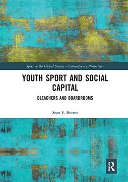 portada Youth Sport and Social Capital (Sport in the Global Society – Contemporary Perspectives) 