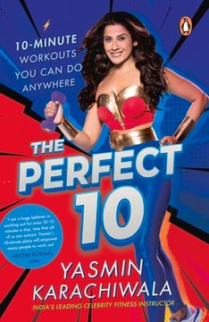 portada The Perfect 10: 10-Minute Workouts You Can Do Anywhere