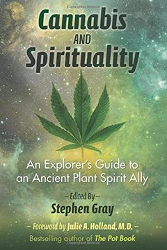 portada Cannabis and Spirituality: An Explorer's Guide to an Ancient Plant Spirit Ally (en Inglés)
