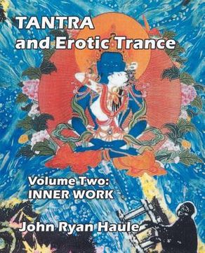 portada tantra & erotic trance: volume two - inner work