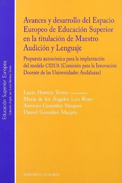 portada Avances y desarrollo del espacio europeo de educacion superior en la titulacion de maestro audicion y len (in Spanish)