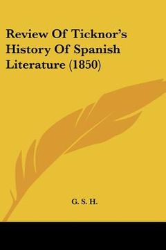 portada review of ticknor's history of spanish literature (1850) (in English)
