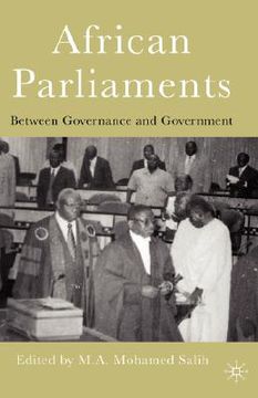 portada african parliaments: between governance and government (en Inglés)