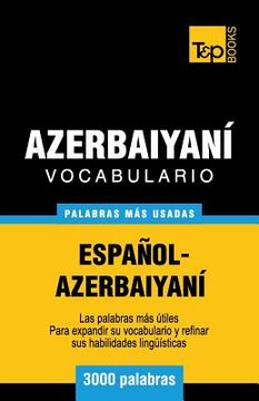 portada Vocabulario español-azerbaiyaní - 3000 palabras más usadas (in Spanish)