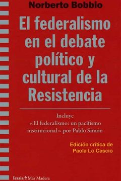 portada Federalismo en el Debate Político y Cultural de la Resistencia, el (in Spanish)