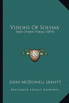 portada visions of solyma: and other poems (1895) (en Inglés)