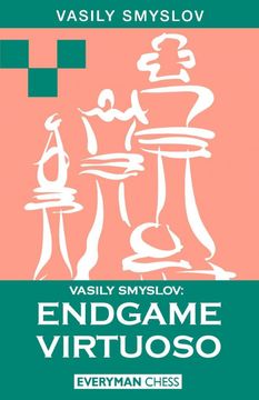 portada Vasily Smyslov: Endgame Virtuoso (in English)