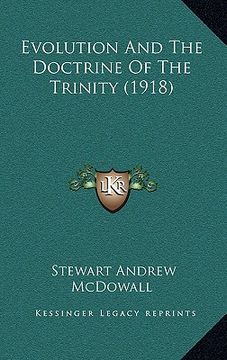 portada evolution and the doctrine of the trinity (1918) (en Inglés)