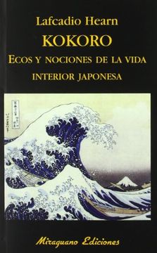 portada Kokoro. Ecos y Nociones de la Vida Interior Japonesa.