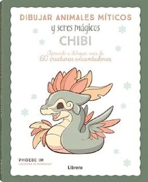 portada DIBUJAR ANIMALES MITICOS CHIBI (en Castellano)