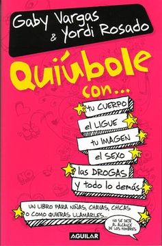 Libro Quiubole con, Gaby Vargas, ISBN 9789707702288. Comprar en Buscalibre