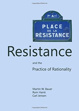portada Resistance and the Practice of Rationality