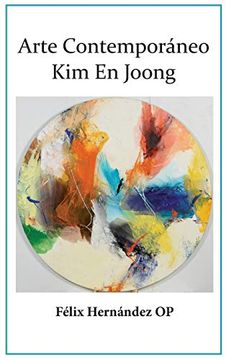 portada Arte Contemporaneo: Kim En Joong (in Spanish)