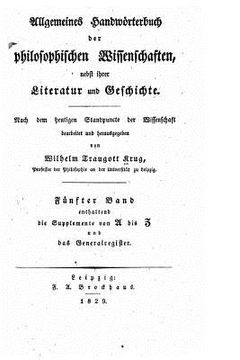 portada Allgemeines Handworterbuch Der Philosophischen Wissenschaften, Nebst Ihrer Literatur Und Geschichte (in German)