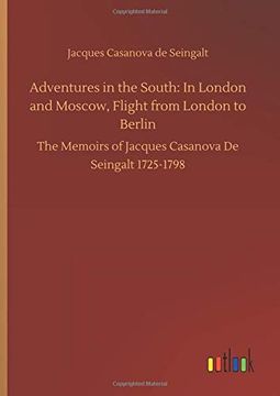 portada Adventures in the South: In London and Moscow, Flight From London to Berlin (en Inglés)