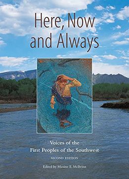 portada Here, now and Always: Voices of the First Peoples of the Southwest (in English)