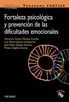 portada Programa Fortius: Fortaleza Psicológica y Prevención de las Dificultades Emocionales (Ojos Solares - Programas) (in Spanish)