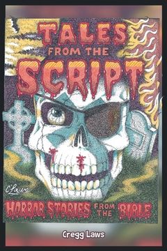 portada Tales From The Script: Horror Stories From The Bible (en Inglés)
