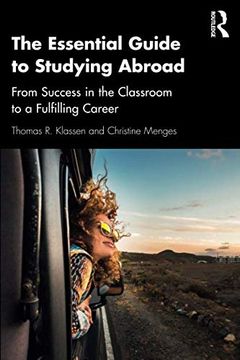 portada The Essential Guide to Studying Abroad (en Inglés)