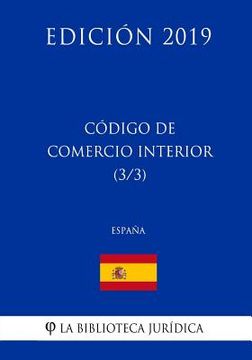 portada Código de Comercio Interior (3/3) (España) (Edición 2019)