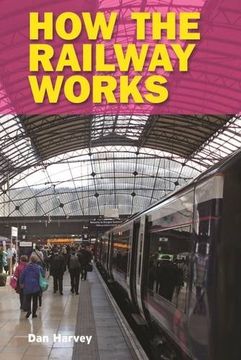 portada How the Railway Works