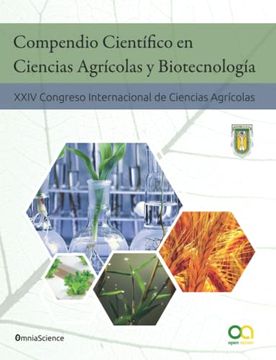 portada Compendio Científico en Ciencias Agrícolas y Biotecnología: Xxiv Congreso Internacional en Ciencias Agrícolas (in Spanish)