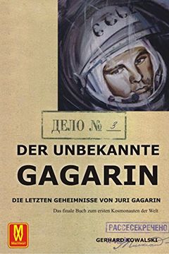 portada Der unbekannte Gagarin: Die letzten Geheimnisse von Juri Gagarin (in German)