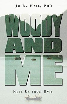 portada Woody and me: Keep us From Evil (en Inglés)