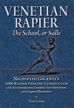 portada Venetian Rapier: Nicoletto Giganti's 1606 Rapier Fencing Curriculum (en Inglés)