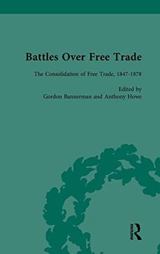 portada Battles Over Free Trade, Volume 2: Anglo-American Experiences With International Trade, 1776-2008 (en Inglés)