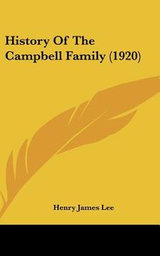 portada history of the campbell family (1920) (en Inglés)