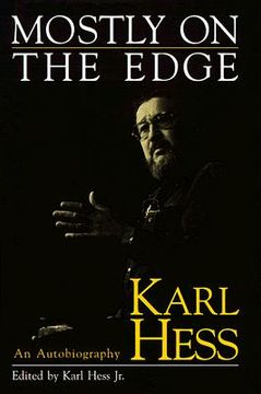 portada mostly on the edge: karl hess, an autobiography (in English)