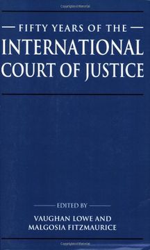 portada Fifty Years of the International Court of Justice: Essays in Honour of sir Robert Jennings 