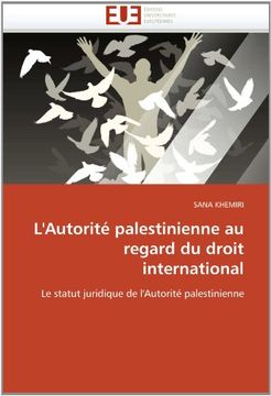 portada L'Autorite Palestinienne Au Regard Du Droit International