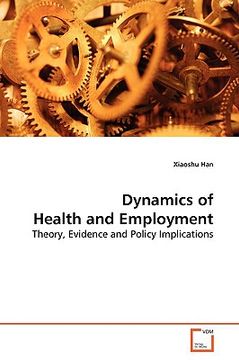 portada dynamics of health and employment (en Inglés)