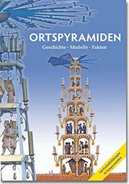 portada Ortspyramiden Geschichte - Modelle- Fakten (in German)