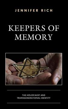 portada Keepers of Memory: The Holocaust and Transgenerational Identity (Lexington Studies in Jewish Literature) (en Inglés)