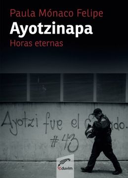 portada Ayotzinapa. Horas Eternas